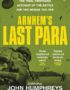 Arnhem's last para
