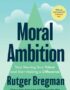 Moral ambition