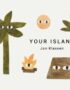 Your island