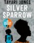 Silver Sparrow: From the Winner of the Women's Prize for Fiction, 2019