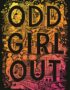 Odd girl out