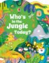 Who's in the jungle today?