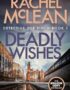 Deadly Wishes