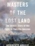 Masters of the lost land