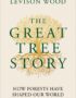 The great tree story