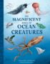 The magnificent book of ocean creatures
