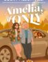 Amelia, if Only