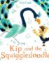 Kip and the Squiggledoodle