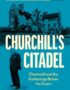 Churchill's Citadel