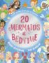 20 mermaids at bedtime