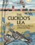 The Cuckoo's Lea