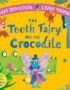 The tooth fairy and the crocodile