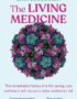 The Living Medicine