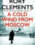 A Cold Wind From Moscow