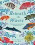 National Trust: Beneath the Waves