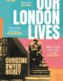 Our London Lives