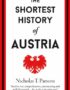 The Shortest History of Austria