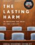 The Lasting Harm
