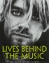 Lives Behind the Music