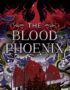 The Blood Phoenix