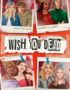 Wish You Dead