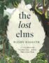 The Lost Elms