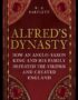 Alfred's Dynasty