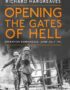 Opening the Gates of Hell