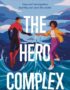 The Hero Complex