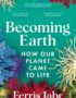 Becoming Earth