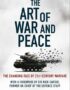 The Art of War and Peace