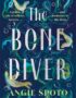 The Bone Diver