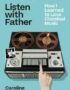 Listen With Father