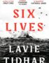 Six Lives