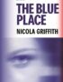 The Blue Place