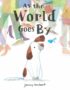 As the World Goes By