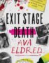 Exit Stage Death