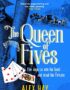 The Queen of Fives