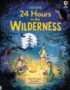 24 Hours in the Wilderness