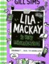 Lila Mackay Is Very Misunderstood