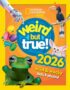 Weird but True! 2026