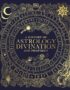 A History of Astrology, Divination and Prophecy