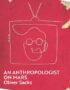 An Anthropologist on Mars