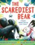 The Scarediest Bear