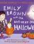 Emily Brown and the Not-Very-Spooky Halloween