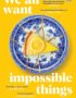We all want impossible things