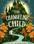 The Changeling Child