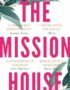 The Mission House