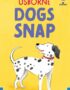 Dogs Snap