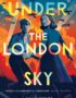Under the London Sky